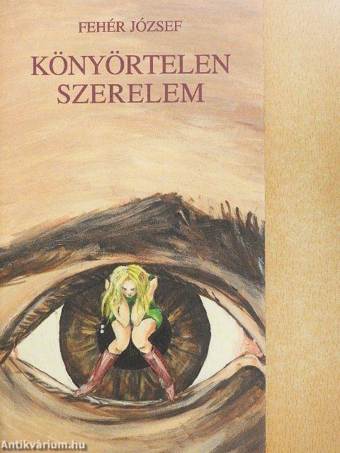 Könyörtelen szerelem