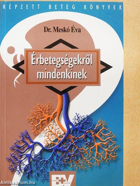 Érbetegségekről mindenkinek