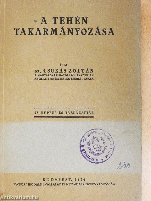 A tehén takarmányozása