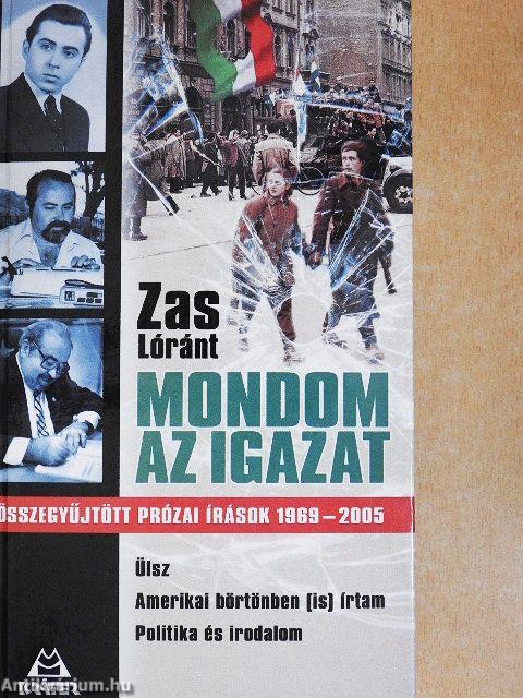 Mondom az igazat