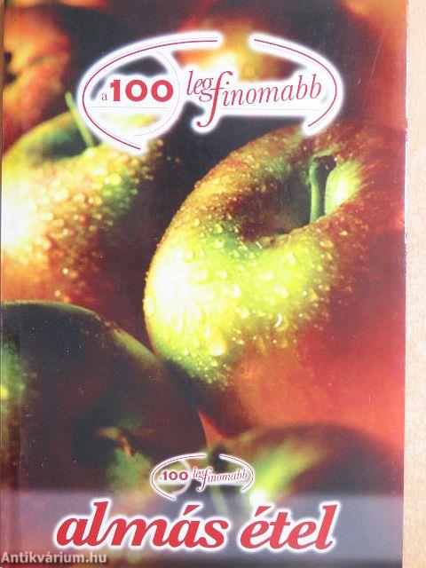 A 100 legfinomabb almás étel