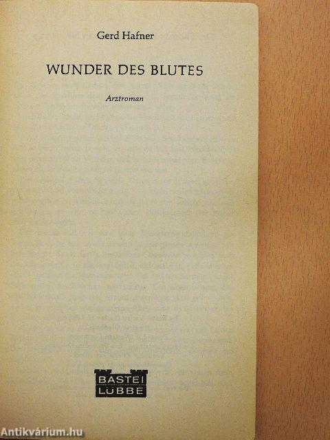 Wunder des Blutes