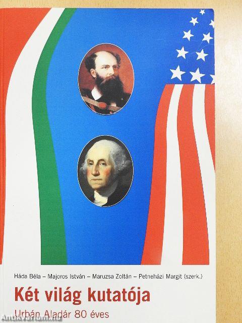 Két világ kutatója