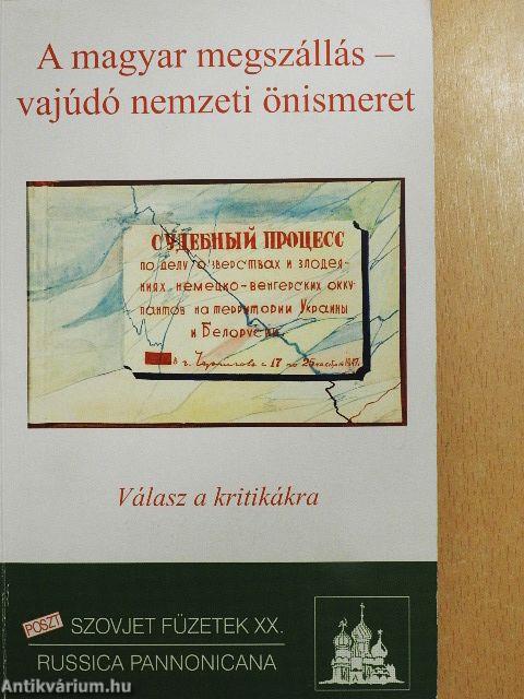 A magyar megszállás - vajúdó nemzeti önismeret