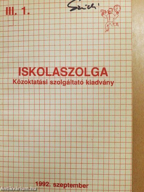 Iskolaszolga 1992. szeptember-1993. június
