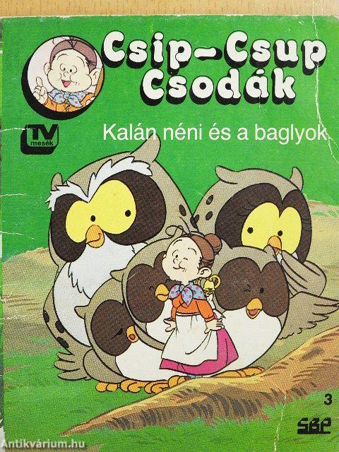Kalán néni és a baglyok