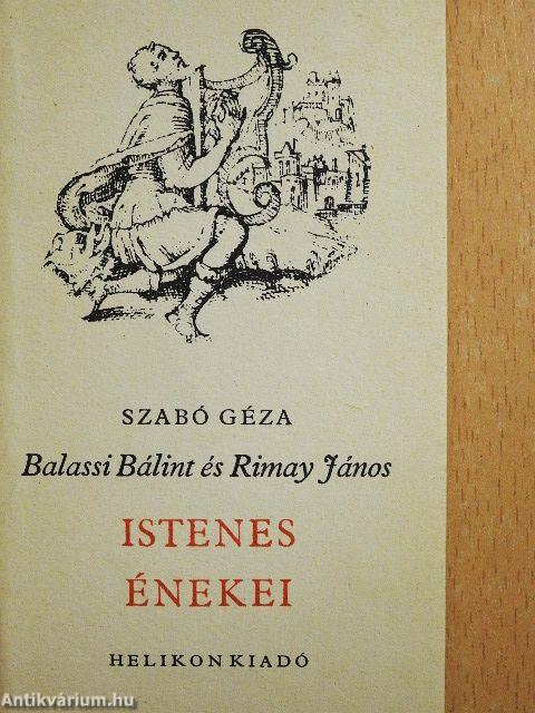 Balassi Bálint és Rimay János istenes énekei