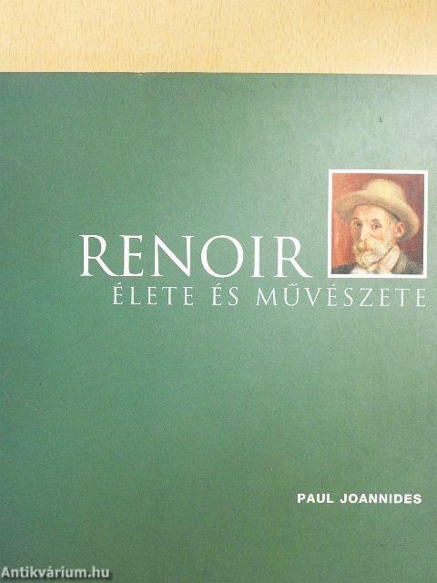 Renoir élete és művészete