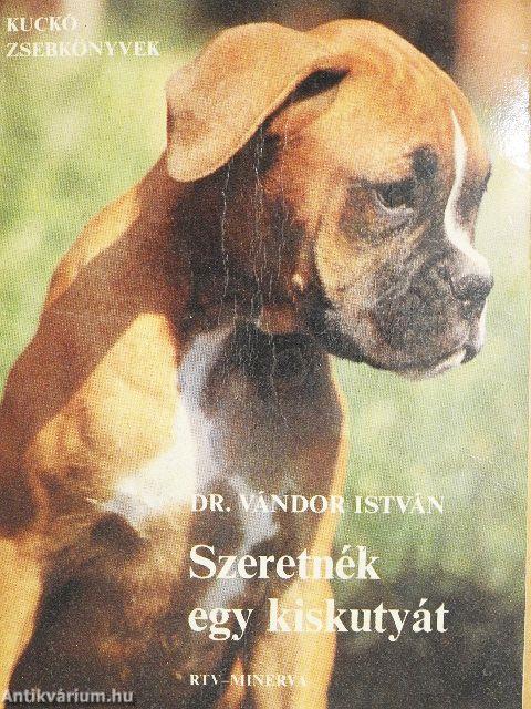 Szeretnék egy kiskutyát