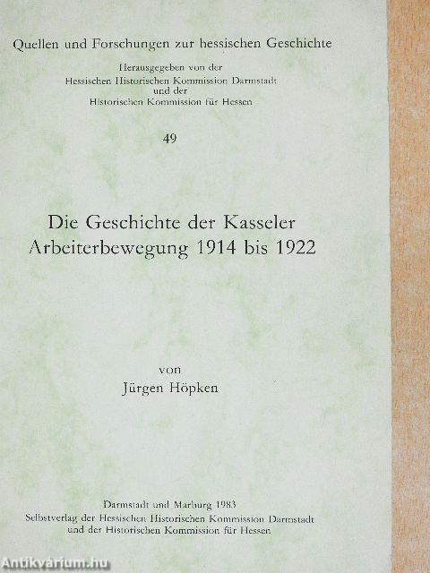 Die Geschichte der Kasseler Arbeiterbewegung 1914 bis 1922