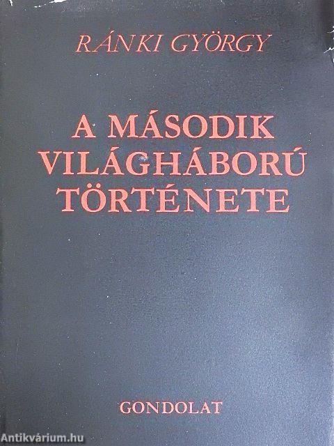 A második világháború története