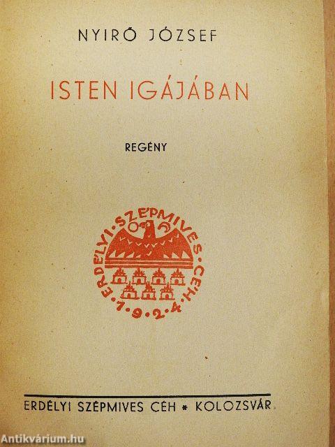 Isten igájában I-II.