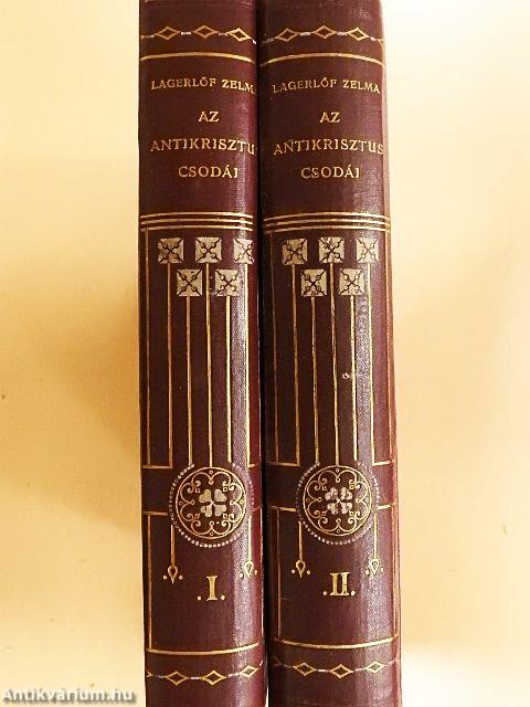 Az antikrisztus csodái I-II.