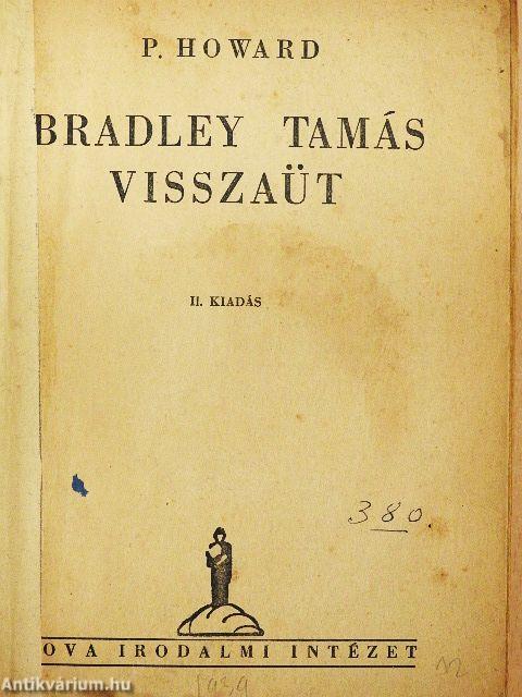 Bradley Tamás visszaüt