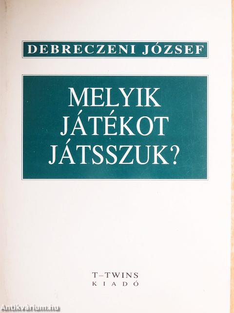 Melyik játékot játsszuk?