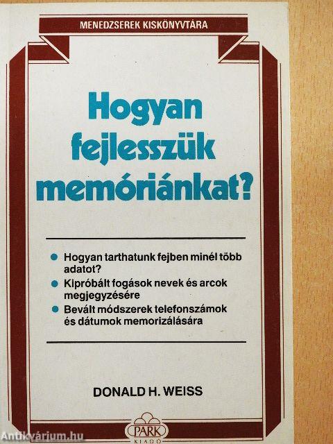 Hogyan fejlesszük memóriánkat?