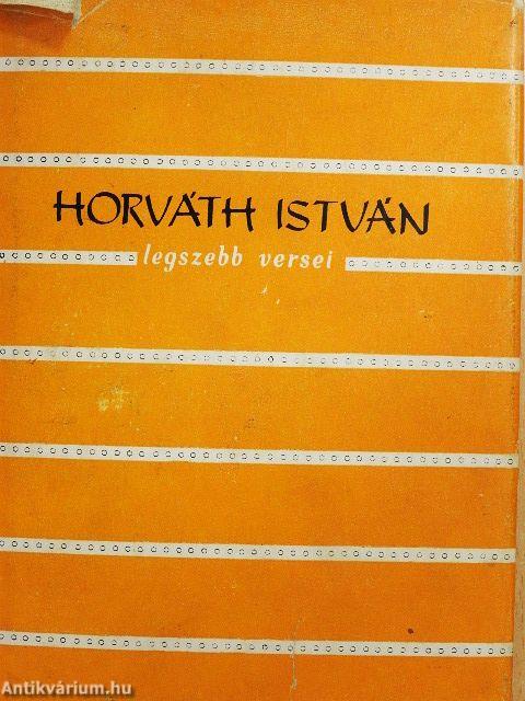 Horváth István legszebb versei