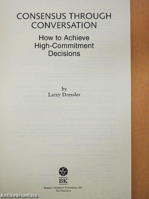 Consensus Through Conversation