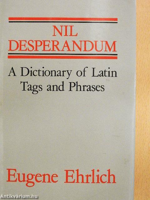 Nil Desperandum