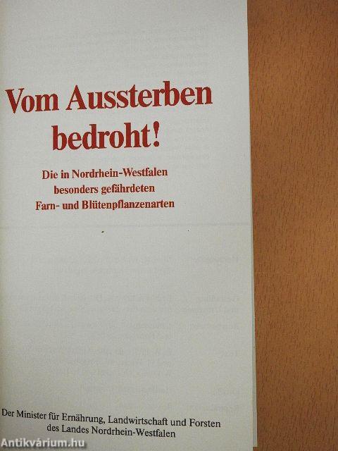 Vom Aussterben bedroht!