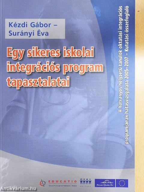 Egy sikeres iskolai integrációs program tapasztalatai