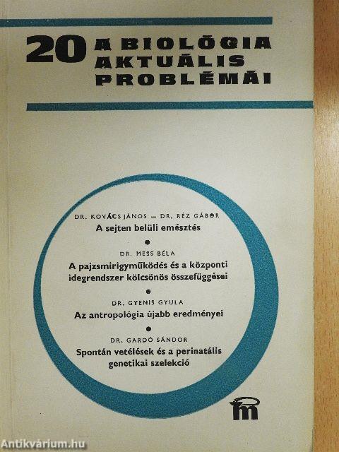 A biológia aktuális problémái 20.