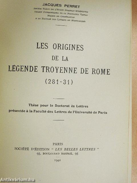Les origines de la légende troyenne de Rome