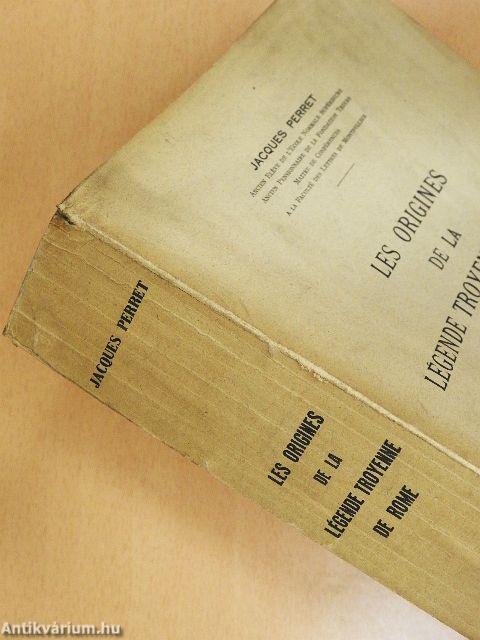 Les origines de la légende troyenne de Rome