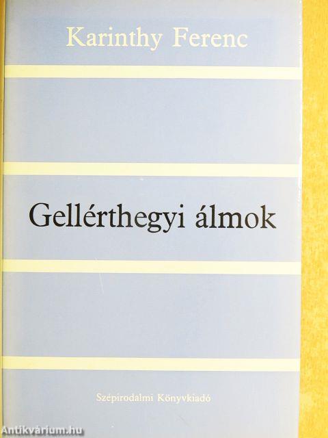 Gellérthegyi álmok