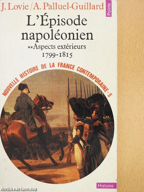 L'épisode napoléonien II.