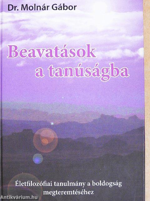 Beavatások a tanúságba