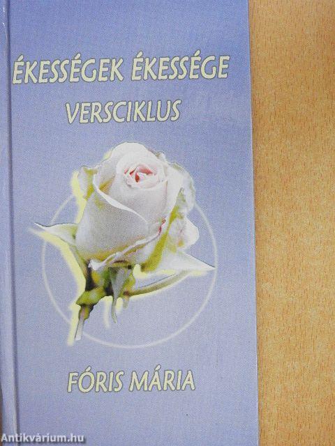 Ékességek ékessége