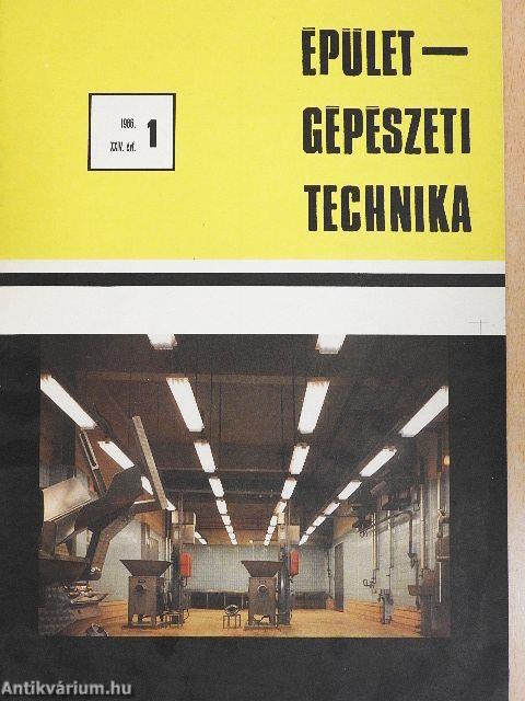 Épületgépészeti Technika 1986/1.