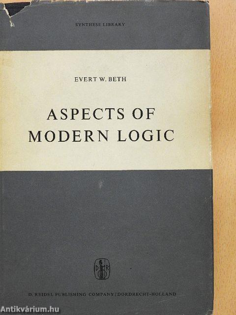 Aspects of Modern Logic