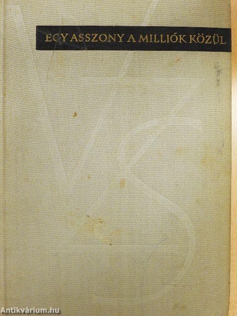 Egy asszony a milliók közül