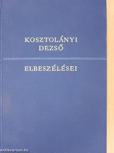 Kosztolányi Dezső elbeszélései