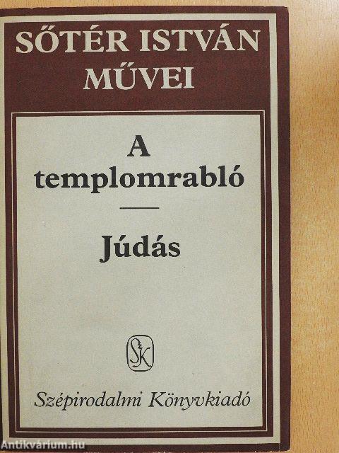 A templomrabló/Júdás