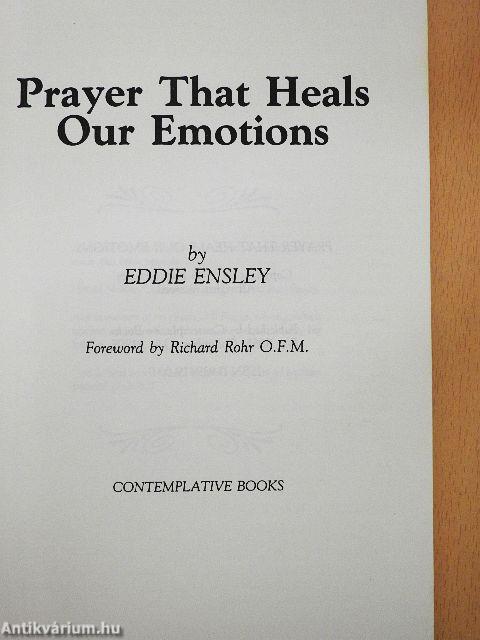 Prayer That Heals Our Emotions