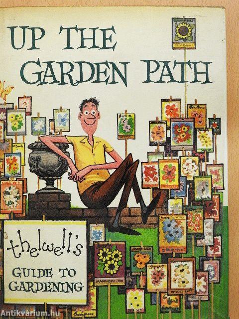 Up the Garden Path