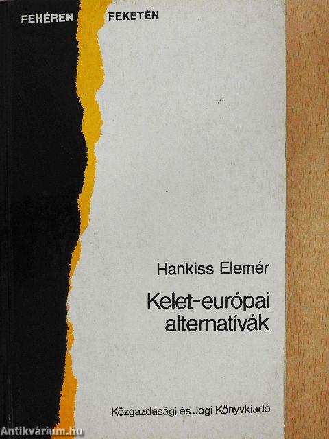 Kelet-európai alternatívák