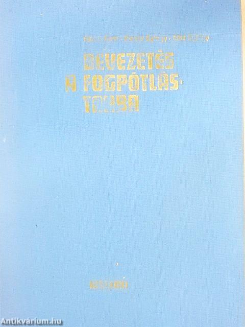 Bevezetés a fogpótlástanba