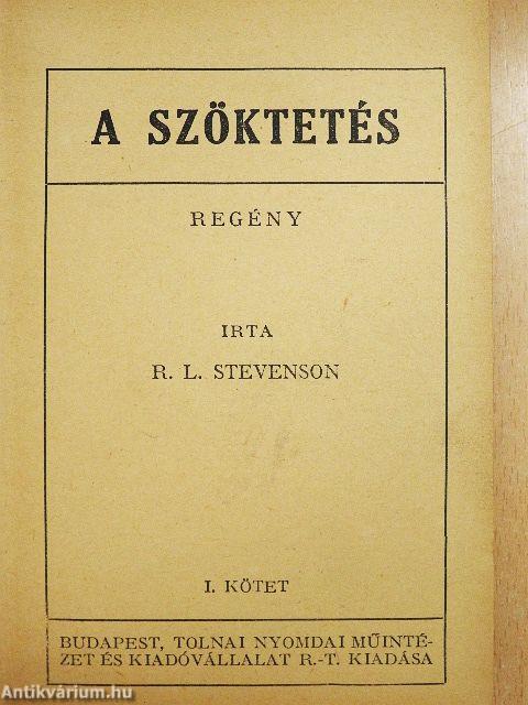 A szöktetés I-II.
