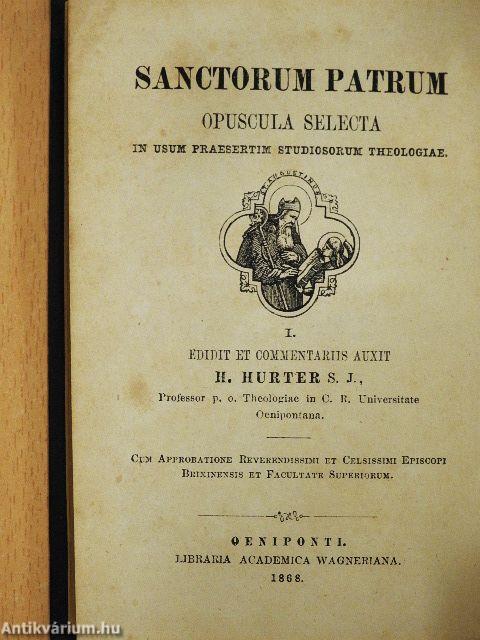 Sanctorum Patrum opuscula selecta I.