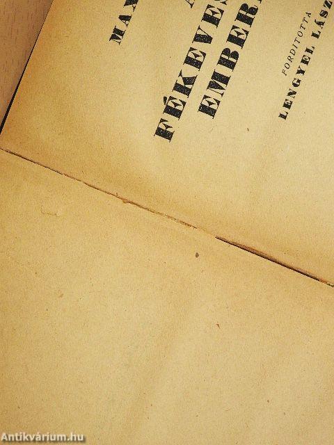 A fékevesztett emberiség