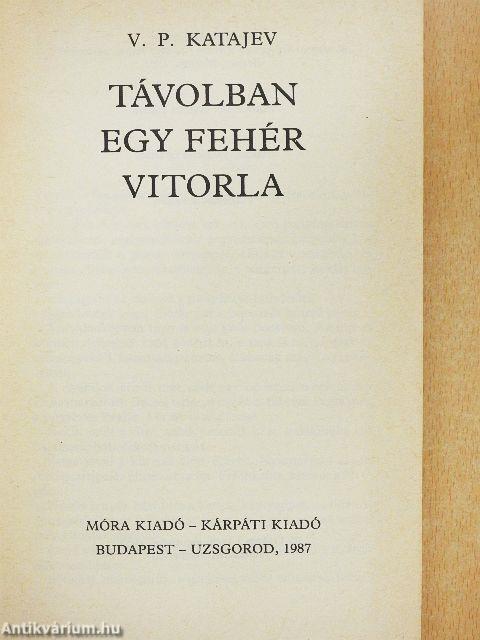 Távolban egy fehér vitorla