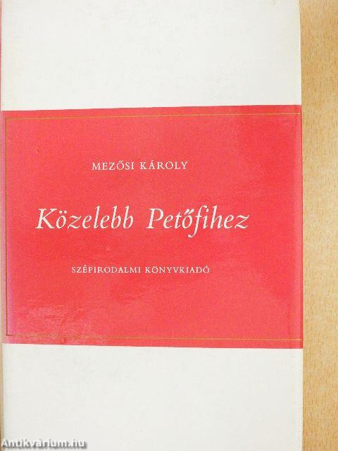 Közelebb Petőfihez