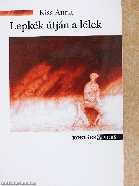 Lepkék útján a lélek