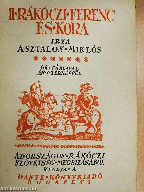 II. Rákóczi Ferenc és kora