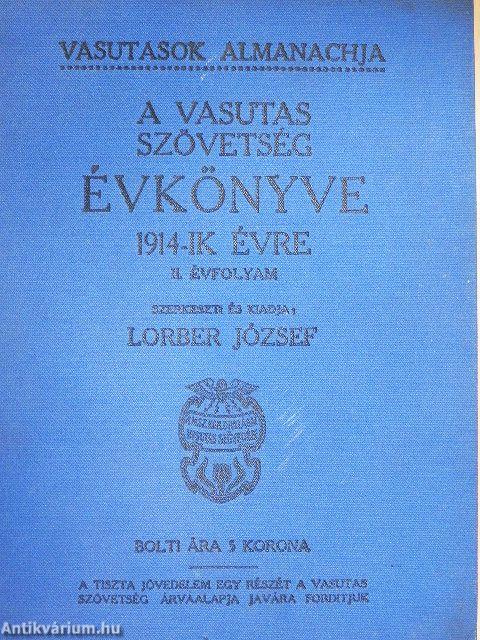 A Vasutas Szövetség Évkönyve 1914-ik évre