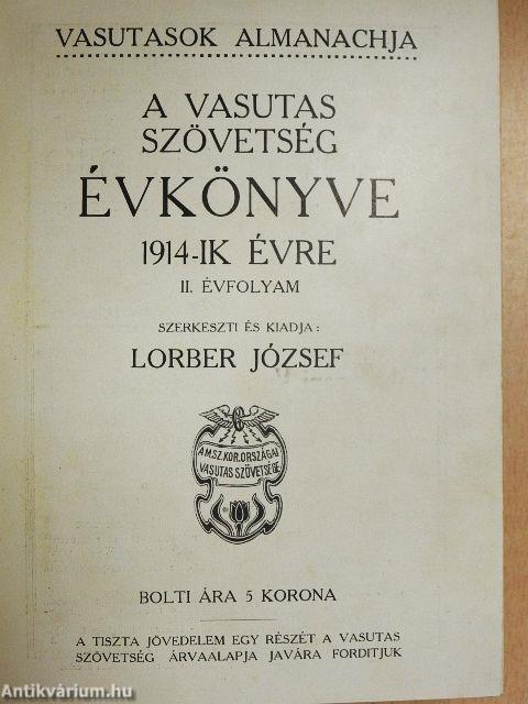 A Vasutas Szövetség Évkönyve 1914-ik évre